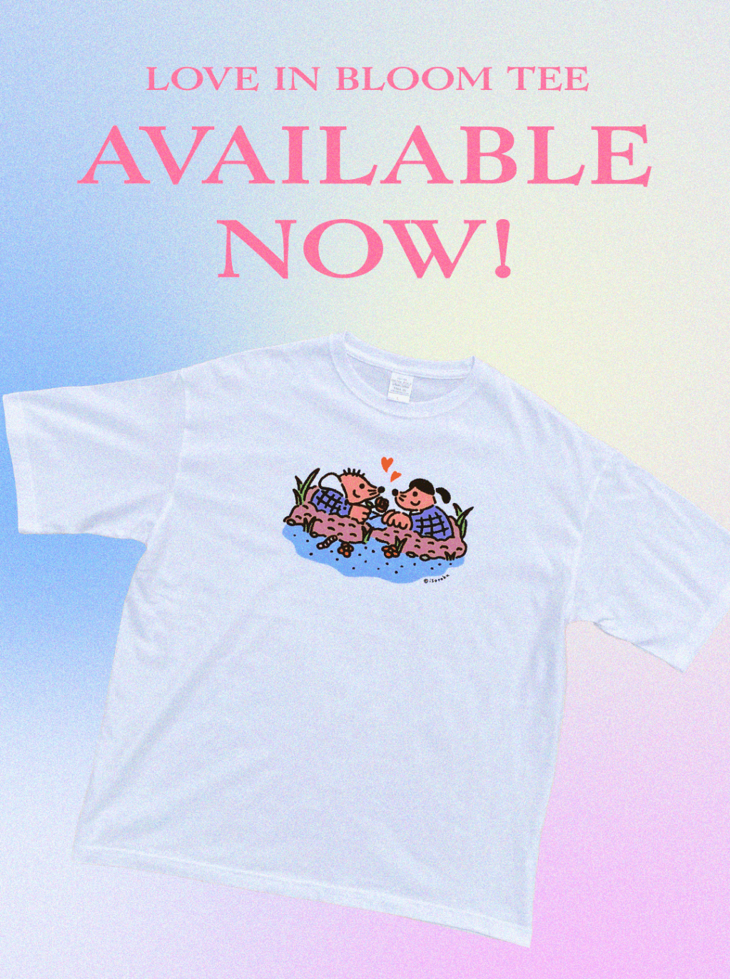 LOVE IN BLOOM&nbsp;TEE